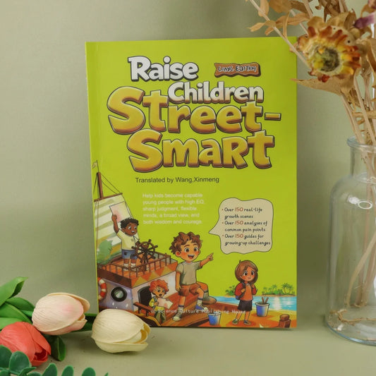 Smart Parenting: A Guide to Cultivating Emotional Intelligence, Judgment, and Life Skills through Over 150 Real Life Scenarios