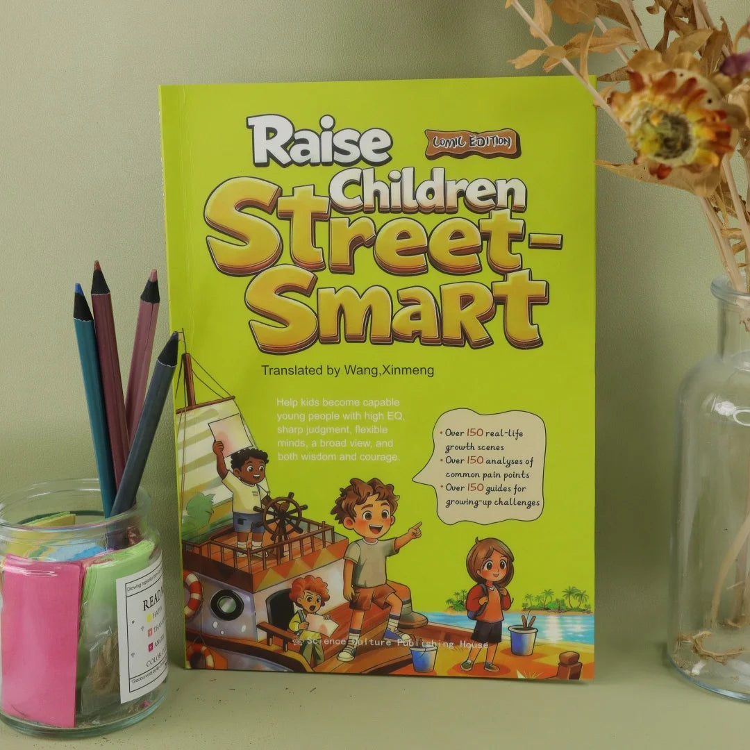 Smart Parenting: A Guide to Cultivating Emotional Intelligence, Judgment, and Life Skills through Over 150 Real Life Scenarios