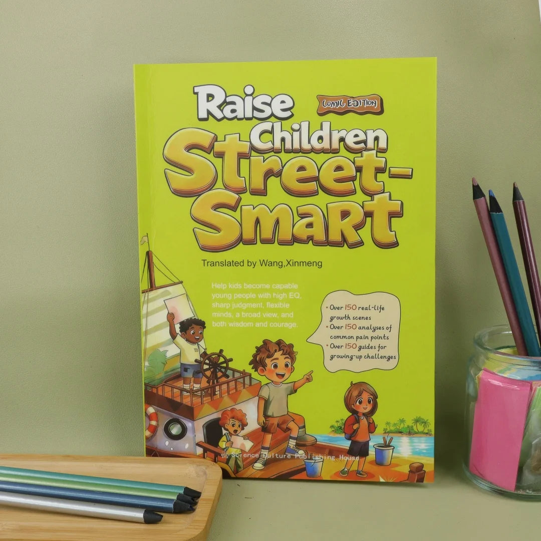 Smart Parenting: A Guide to Cultivating Emotional Intelligence, Judgment, and Life Skills through Over 150 Real Life Scenarios
